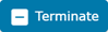 Terminate button